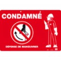 Plaque PVC "CONDAMNE" - Catu