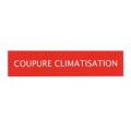 Etiquette autocollante ''coupure climatisation'' pour réf. 380 04/06/26/71/73