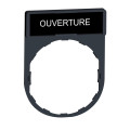 Harmony porte étiquette 30 x 40 mm standard - Ø22 - avec étiquette OUvertURE