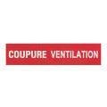 Etiquette autocollante ''coupure ventilation''-pour réf. 380 04/06/26/71/73