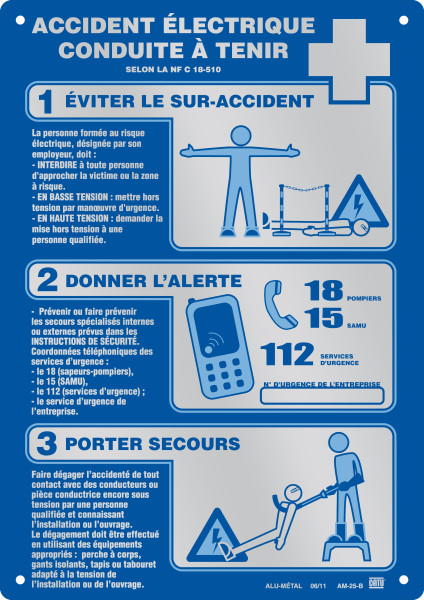 Affiche alumétal «accident … a tenir» selon nfc18510 - numéros fr - 210x297mm. - Catu - AM25B