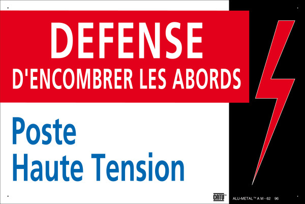 Affiche alumétal de signalisation "défense d'encombrer les abords" 300 x 200 mm. - Catu - AM62