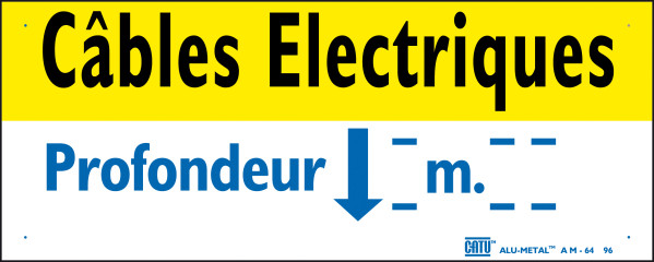 Plaque alumétal de signalisation "cables électriques profondeur" 200 x 80 mm. - Catu - AM64