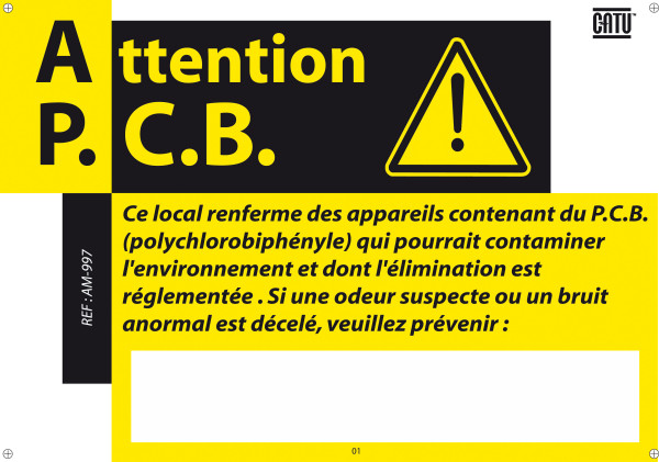 Affiche d’avertissement alu. "attention p.c.b.". Dimensions : 210 x 297 mm. - Catu - AM997