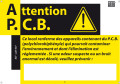 Affiche d’avertissement alu. "attention p.c.b.". Dimensions : 210 x 297 mm. - Catu - AM997
