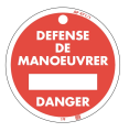 Macaron pvc de signalisation "danger" ø 100 mm. - Catu - AP4711