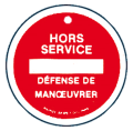 Macaron pvc de signalisation "hors service" ø 100 mm. - Catu - AP4721