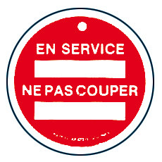 Macaron pvc de signalisation "en service" ø 100 mm. - Catu - AP4731