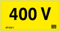 Etiquette pvc autocollante d'identification "400 v" 100 x 50 mm. - Catu - AT531